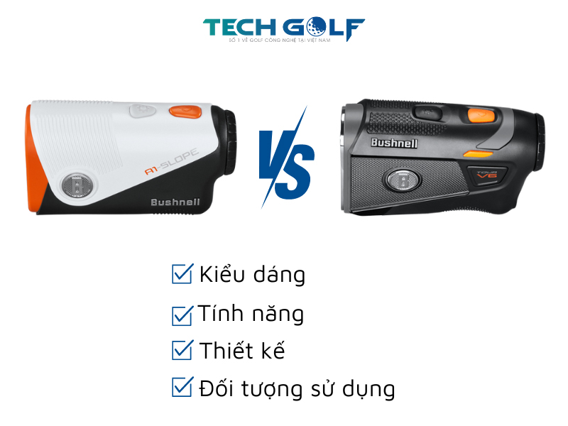 So sánh Bushnell A1 - Slope và Bushnell Tour V6